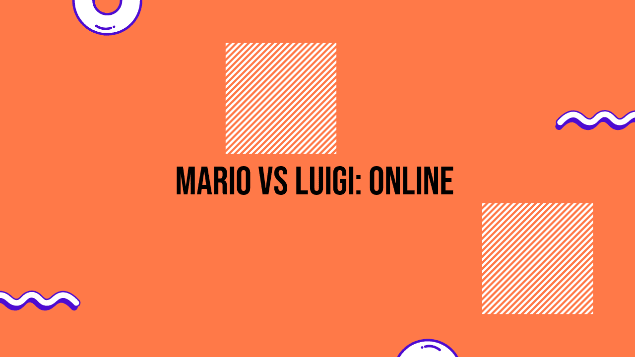 Mario Vs Luigi: Online